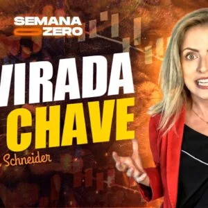 AULA 7 (ÚTIMA AULA DA SEMANA ZERO) - A VIRADA DE CHAVE - 16/05 às  20:08h