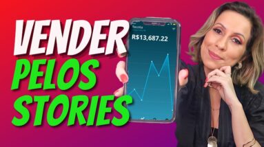 4 Stories no Instagram que VENDEM MUITO como AFILIADO Como Fazer Venda pelos Stories