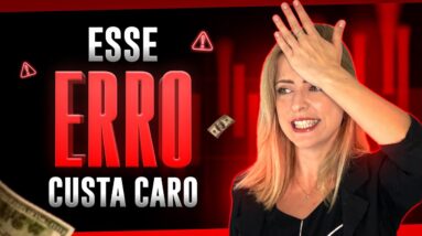 O ERRO MAIS CARO DO DAY TRADER NO MERCADO FINANCEIRO