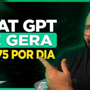 Como Ganhar Dinheiro com ChatGPT, o Verdadeiro Método que eu Uso p/ Ganhar Dinheiro com o ChatGPT